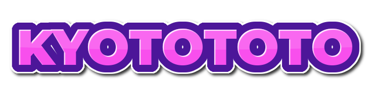 KYOTOTOTO